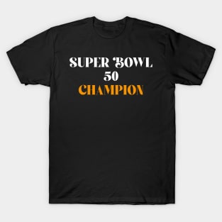 Super bowl 50 T-Shirt